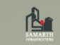 Samarth Infrastructure